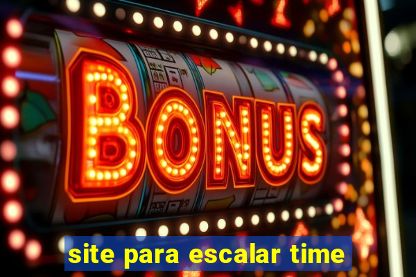 site para escalar time